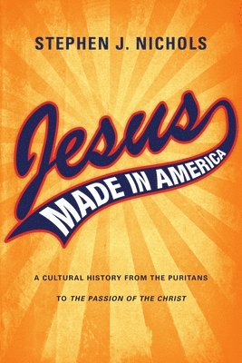 bokomslag Jesus Made in America