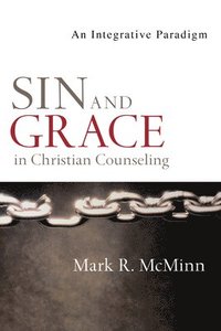 bokomslag Sin and Grace in Christian Counseling