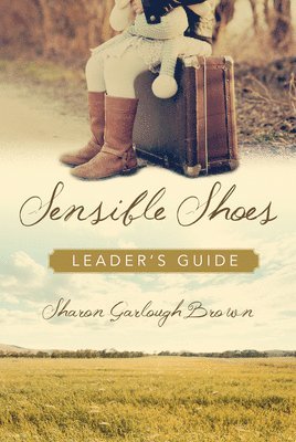 Sensible Shoes Leader`s Guide 1