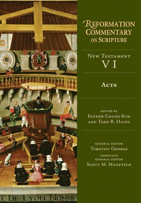 Esther Chung–kim, Todd R. Hains, Esther Chung-Kim, Todd R. Hains, Todd R Hains - Acts, Inbunden