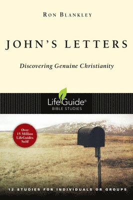 bokomslag John's Letters: Discovering Genuine Christianity