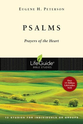 Psalms: Prayers of the Heart 1