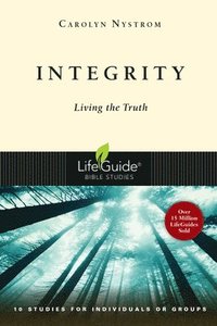 bokomslag Integrity: Living the Truth