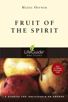 Hazel Offner - Fruit of the Spirit, Häftad