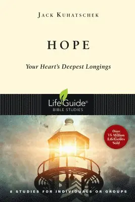 Jack Kuhatschek - Hope: Your Heart's Deepest Longings, Häftad. Tillgänglighet: Tillfälligt slut