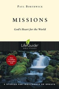 bokomslag Missions: God's Heart for the World
