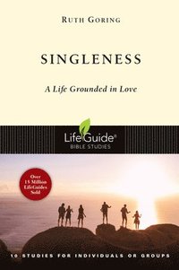 bokomslag Singleness: A Life Grounded in Love