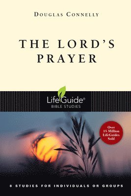 Douglas Connelly - The Lord's Prayer, Häftad