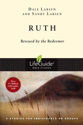 Ruth: Rescued by the Redeemer 1