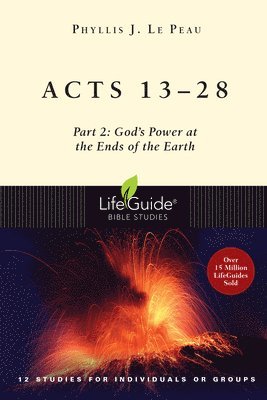 Phyllis J. Le Peau - Acts 13–28, Häftad. Tillgänglighet: Tillfälligt slut
