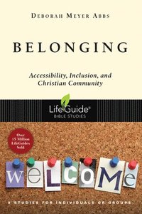 bokomslag Belonging: Accessibility, Inclusion, and Christian Community