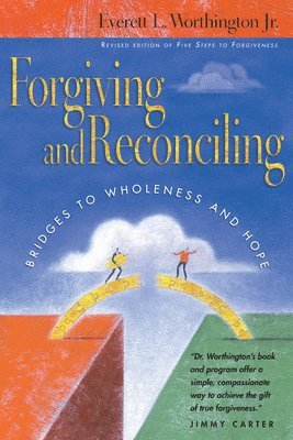 Forgiving and Reconciling 1