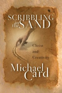 bokomslag Scribbling in the Sand: Christ and Creativity