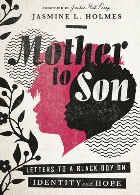 bokomslag Mother to Son - Letters to a Black Boy on Identity and Hope