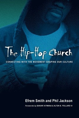 bokomslag The Hip-Hop Church