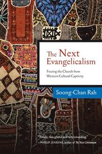 bokomslag The Next Evangelicalism