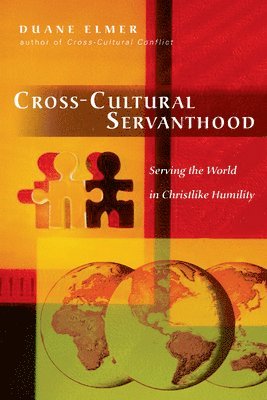 bokomslag CrossCultural Servanthood  Serving the World in Christlike Humility