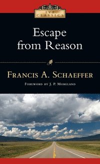 bokomslag Escape from Reason