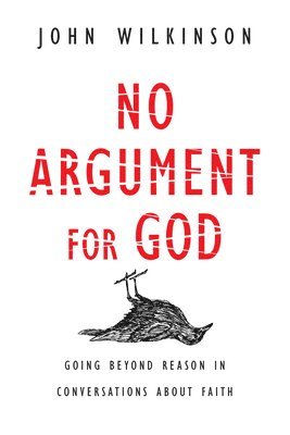 bokomslag No Argument for God