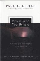 Know Why You Believe