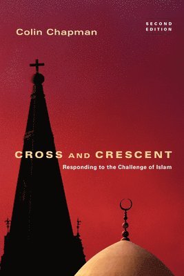 bokomslag Cross and Crescent