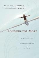 bokomslag Longing for More: A Woman's Path to Transformation in Christ