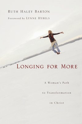bokomslag Longing for More: A Woman's Path to Transformation in Christ