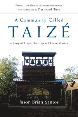 bokomslag A Community Called Taize