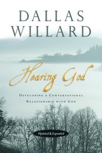 bokomslag Hearing God - Developing a Conversational Relationship with God