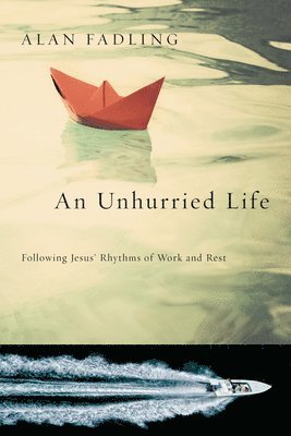 An Unhurried Life 1