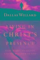 Willard - Living in Christ′s Presence, Inbunden