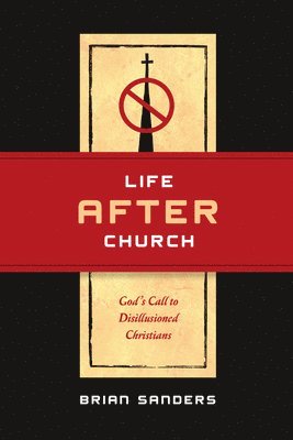 Life After Church