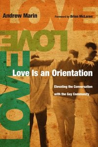 bokomslag Love Is an Orientation