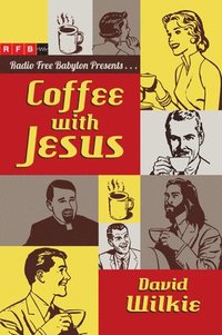 bokomslag Coffee with Jesus