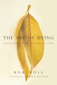 bokomslag The Art of Dying