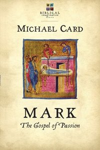 bokomslag Mark: The Gospel of Passion