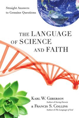 bokomslag The Language of Science and Faith