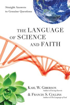 The Language of Science and Faith 1