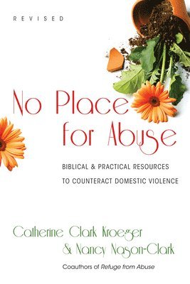 bokomslag No Place for Abuse - Biblical Practical Resources to Counteract Domestic Violence