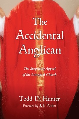 bokomslag The Accidental Anglican