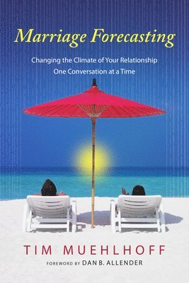 Tim Muehlhoff - Marriage Forecasting, Häftad