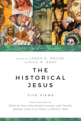 James K. Beilby, Paul R. Eddy - Historical Jesus, Häftad