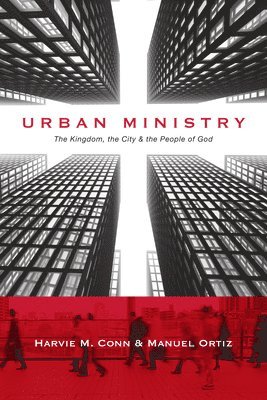 bokomslag Urban Ministry - The Kingdom, the City the People of God