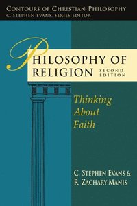 bokomslag Philosophy of Religion: Thinking About Faith