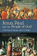 bokomslag Jesus, Paul and the People of God: A Theological Dialogue with N. T. Wright