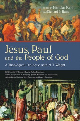 bokomslag Jesus, Paul and the People of God