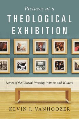 Pictures at a Theological Exhibition 1