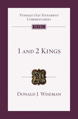 Donald J. Wiseman - 1 and 2 Kings, Häftad