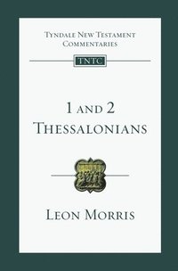 bokomslag 1 and 2 Thessalonians: An Introduction and Commentary Volume 13