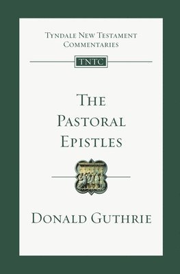 The Pastoral Epistles: An Introduction and Commentary Volume 14 1